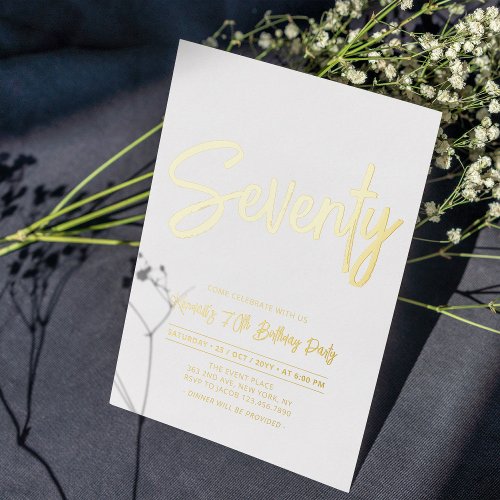 Seventy  Chic Foil Script 70th Birthday Party Foil Invitation