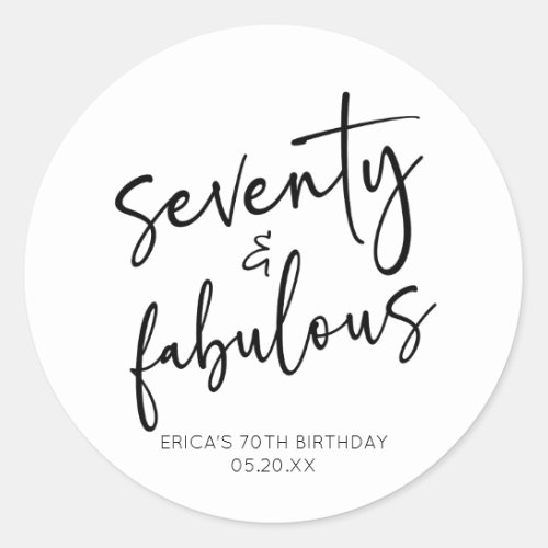 Seventy  Fabulous Minimal 70th Birthday Party Classic Round Sticker