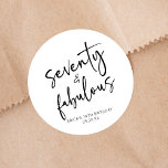 Seventy & Fabulous Minimal 70th Birthday Party Classic Round Sticker<br><div class="desc">This is a Seventy & Fabulous Minimal Minimalist Black White 70th Birthday Party Favor Stickers!</div>