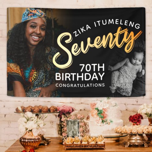 Seventy gold 70th Birthday two photos on black Banner