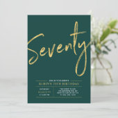 Seventy | Gold & Green Brush 70th Birthday Party Invitation (Standing Front)