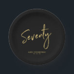 Seventy Gold Lettering 70th Birthday Party Paper P Plates<br><div class="desc">This custom paper plate will add stylish detail to the gold 70th birthday party. This design features a simple chic brush script "Seventy" with custom text. Matching 70th birthday invitations and party supplies are available in my shop BaraBomDesign.</div>