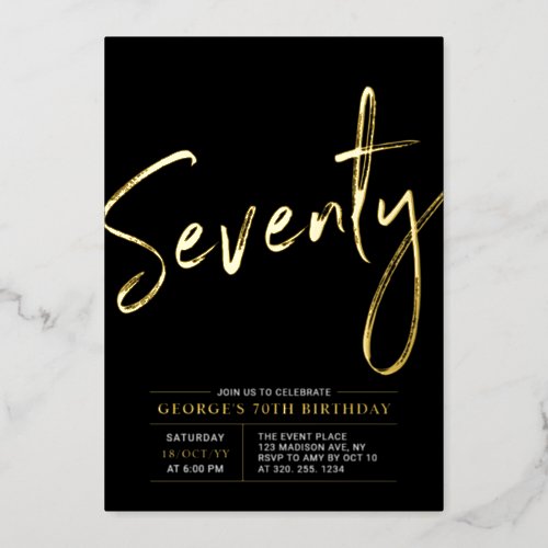 Seventy  Modern Gold  Black 70th Birthday Party Foil Invitation