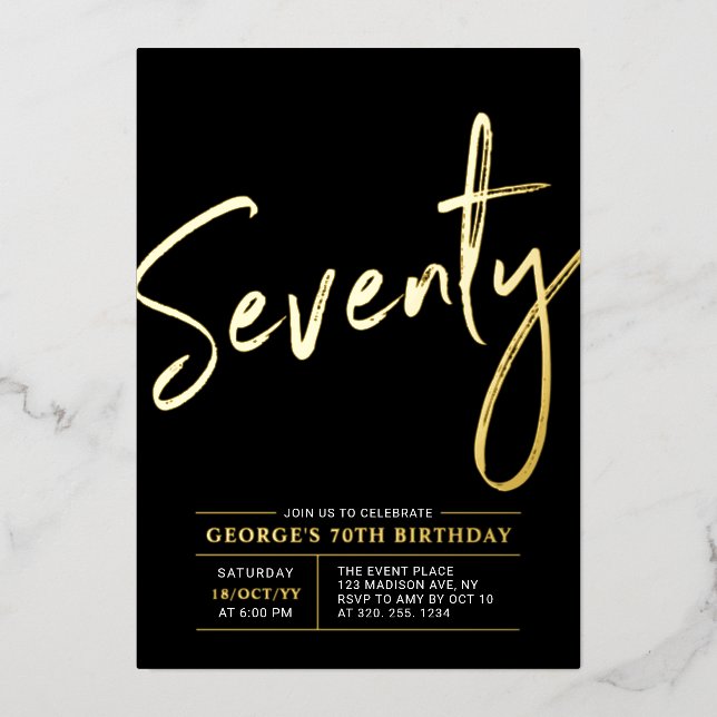 Seventy | Modern Gold & Black 70th Birthday Party Foil Invitation (Front)