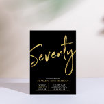 Seventy | Modern Gold & Black 70th Birthday Party Invitation<br><div class="desc">Celebrate your special day with this simple stylish 70th birthday party invitation. This design features a brush script "Seventy" with a clean layout in black & gold color combo. More designs available at my shop BaraBomDesign.</div>