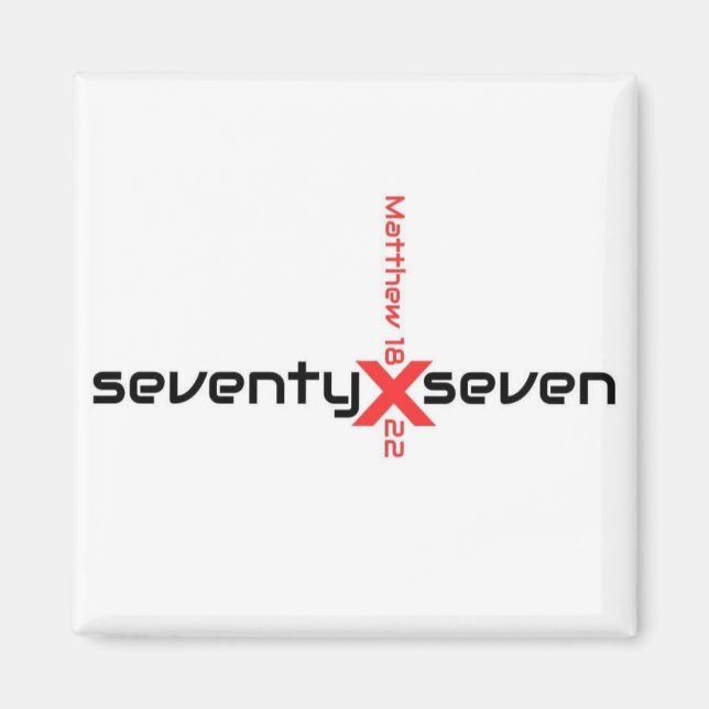 seventy times seven. Matthew 18:22 Magnet (Front)