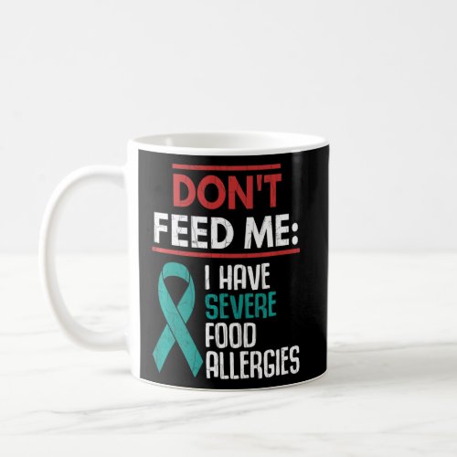 Severe Food Allergies Food Allergy Awareness Month Coffee Mug