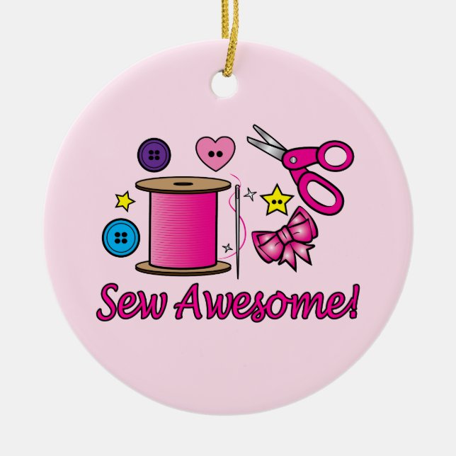 Sew Awesome Ceramic Ornament (Front)