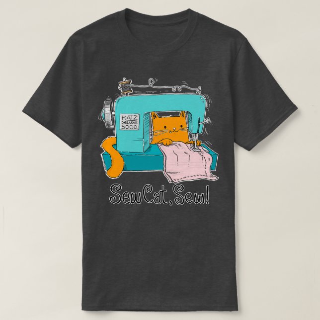 Sew Cat Sew  T-Shirt (Design Front)