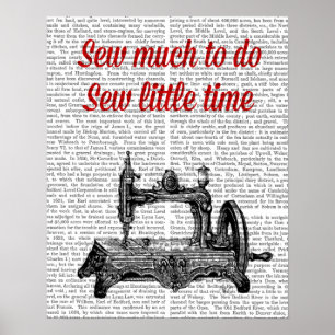 Sew Little Time Illustration Poster