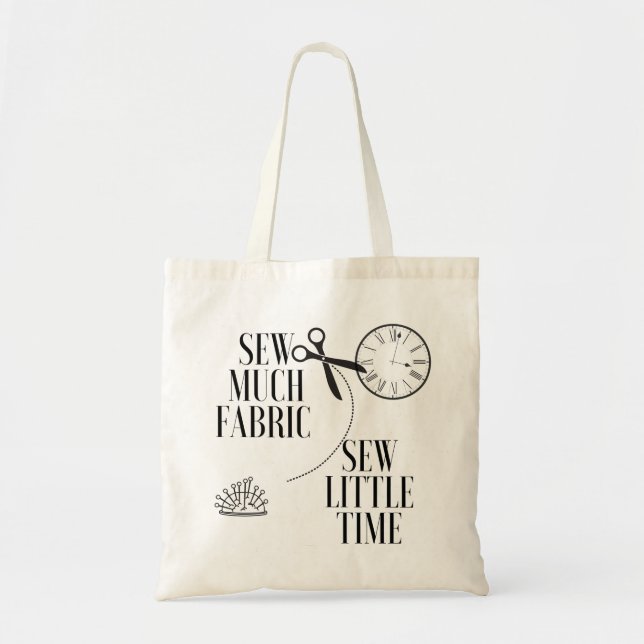 Sew Little Time Tote Bag (Front)