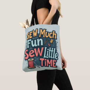 Sew Much Fun Sew Little Time Retro Stitch Art Tote Bag