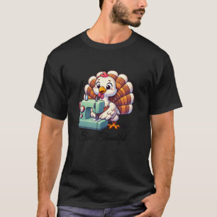 Sew Thankful Turkey Using Sewing Machine Design T-Shirt