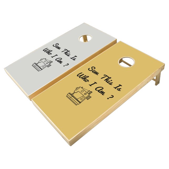 Sew This Is Who I Am ? Cornhole Set (Angled)