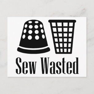 Sew Wasted Sewing and Drinking Postcard