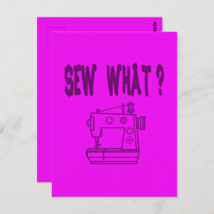 Sew What ? Postcard