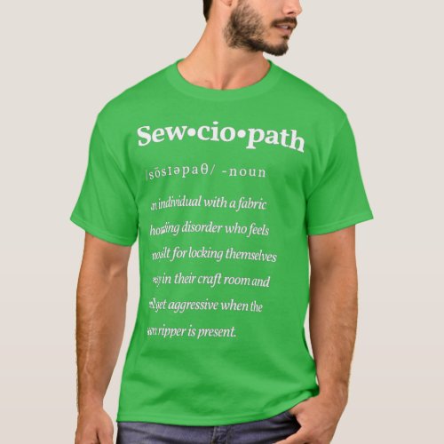 Sewciopath Definition White  T_Shirt