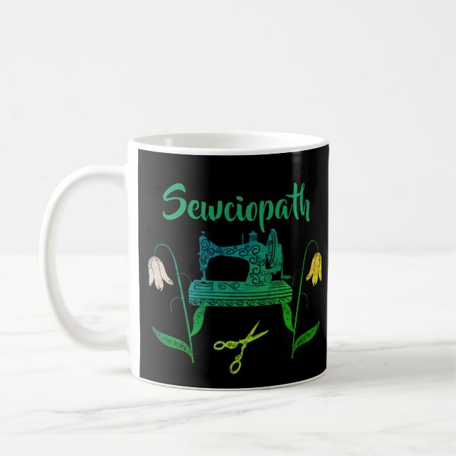Sewciopath Funny Quote in Green-Sewing Machine Coffee Mug (Left)