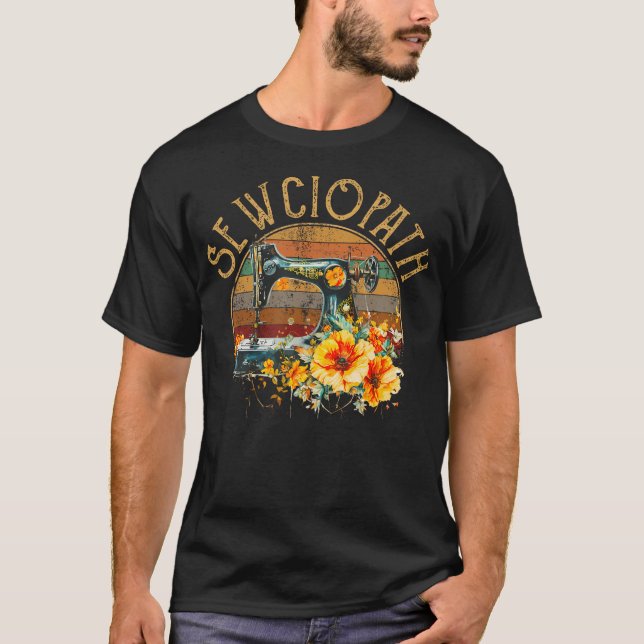 Sewciopath Quilting Sewing T-Shirt (Front)