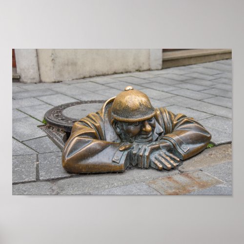 Sewer Worker Bronze Statue, Bratislava, Slovakia, Poster on Zazzle