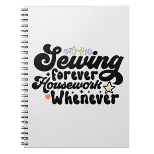 Sewing Forever Notebook