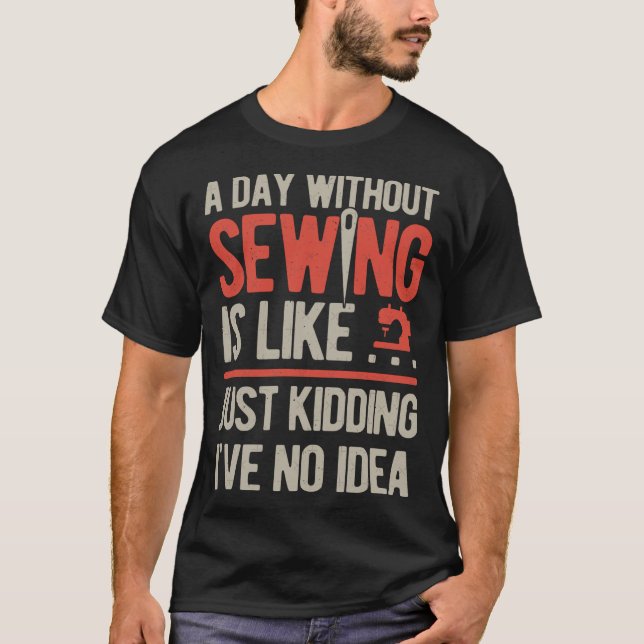 Sewing Funny retro T-Shirt (Front)