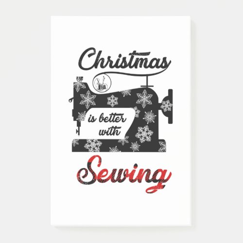 Sewing Gift  Christmas Is Better With Sewing Post_it Notes