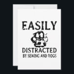 Sewing Gift | Easily Distracted By Sewing & Dog Save The Date<br><div class="desc">Sewing Gift | Easily Distracted By Sewing & Dog</div>