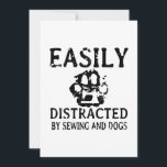 Sewing Gift | Easily Distracted By Sewing & Dog Save The Date<br><div class="desc">Sewing Gift | Easily Distracted By Sewing & Dog</div>