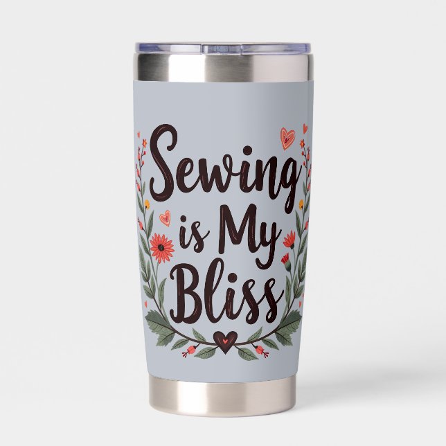 Sewing Is My Bliss Floral Typography Insulated Tumbler (Back)