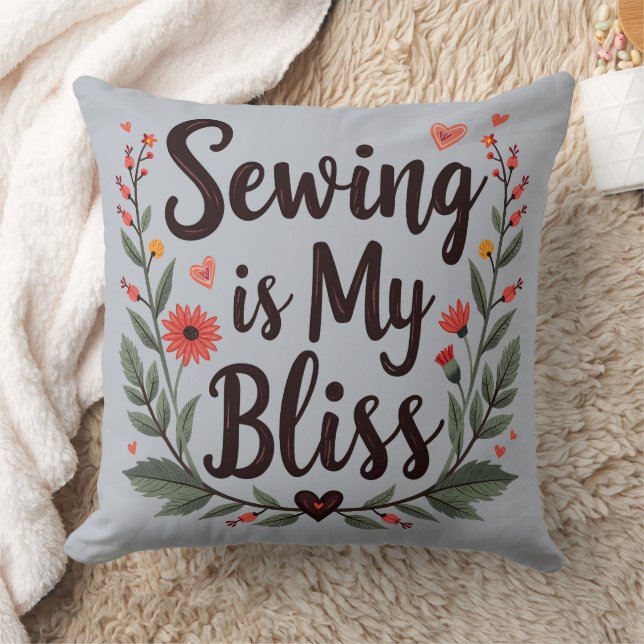 Sewing Is My Bliss Floral Typography Throw Pillow (Blanket)