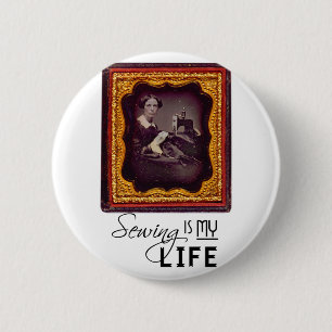 Sewing Is My Life Button
