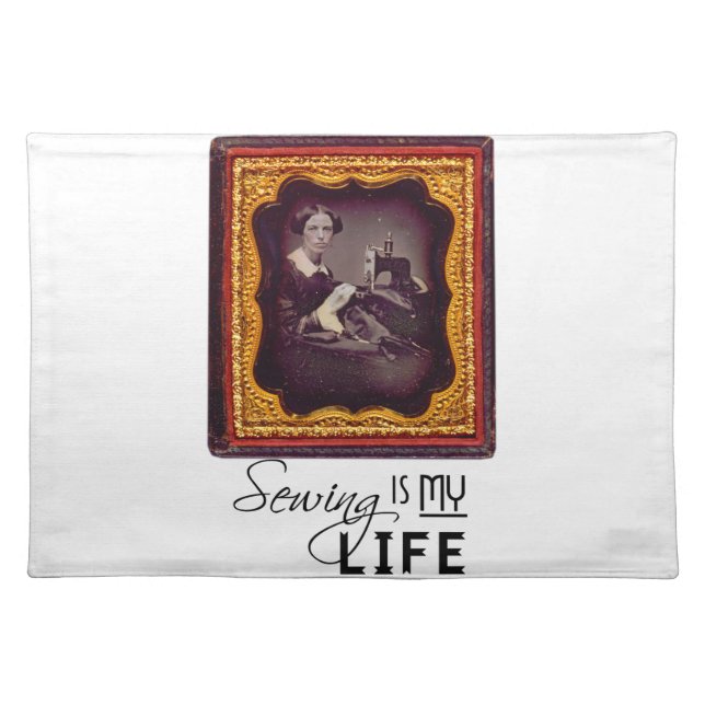 Sewing Is My Life Placemat (Front)