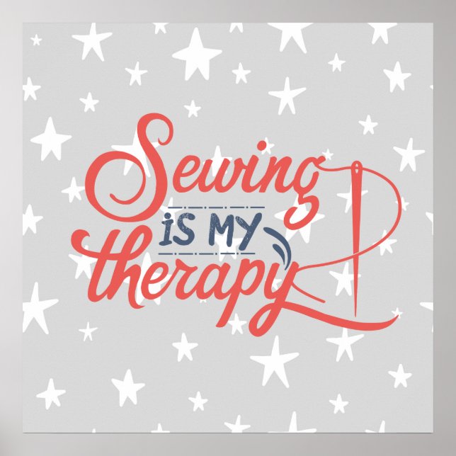 Sewing is My Therapy Typography Wall Poster (Front)