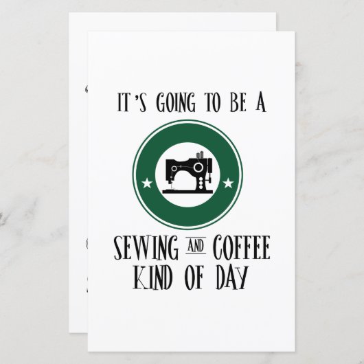 Sewing | It's Going To Be A Sewing And Coffee (Front/Back)
