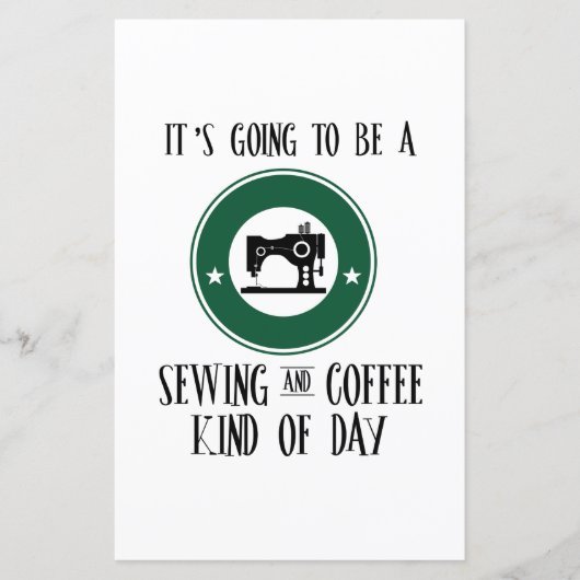 Sewing | It's Going To Be A Sewing And Coffee (Front)