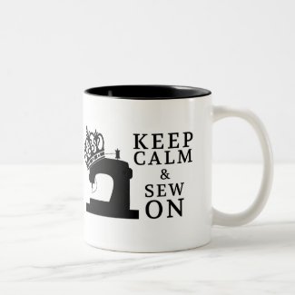 Sewing • Keep Calm Sew On • Crafts Two-Tone Coffee Mug