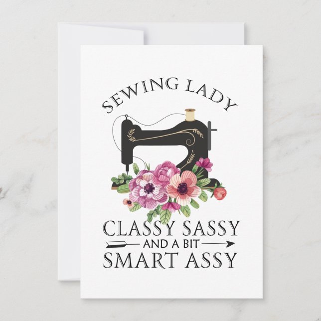 Sewing Lady Class Sassy And A Bit Smart Assy Invitation (Front)