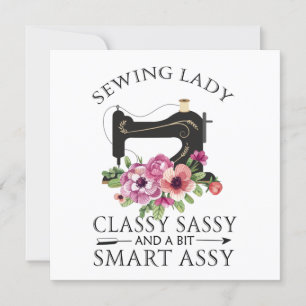Sewing Lady Class Sassy And A Bit Smart Assy Invitation