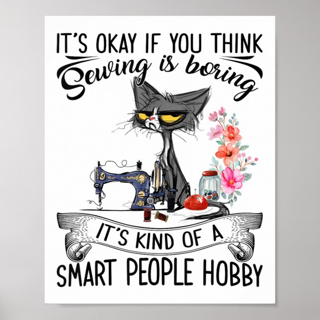 Sewing Machine Craft Quilting Sewer Cat Sewing  Poster (Front)