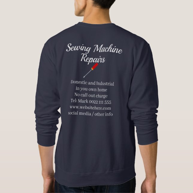 Sewing Machine Repairs Business Sweatshirt (Back)
