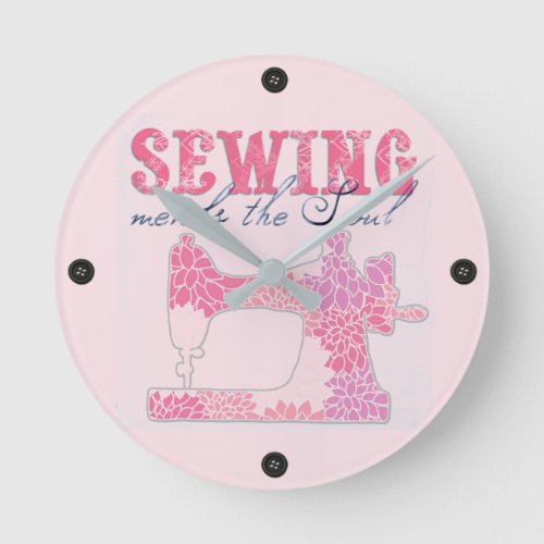 Sewing Mends the Soul Round Clock