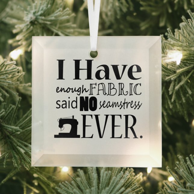 Sewing Not Enough Fabric • Crafts Glass Ornament (Insitu)