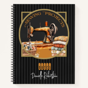 Sewing Projects Vintage Black  Notebook