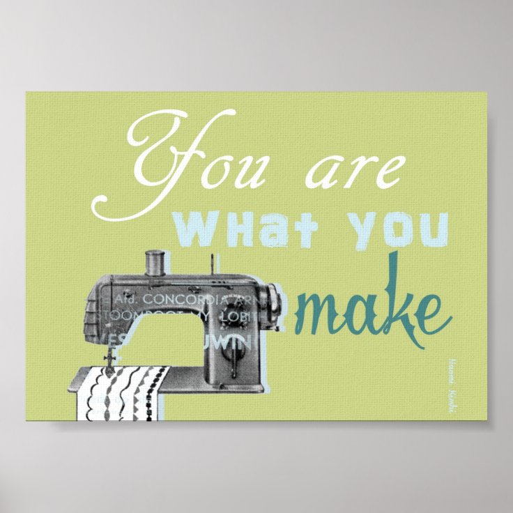 Sewing quote poster Zazzle