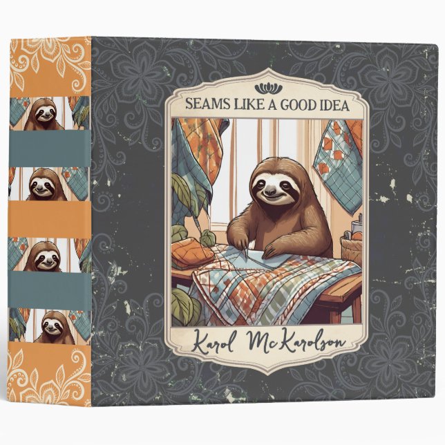 Sewing seamstress sloth quilter quilting 3 ring binder (Front/Spine)