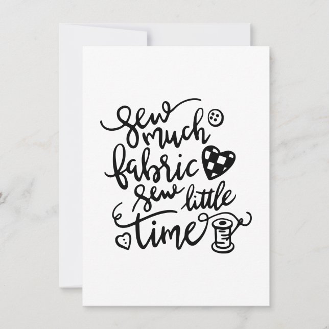 Sewing | Sew Much Fabric Sew Little Time Invitation (Front)