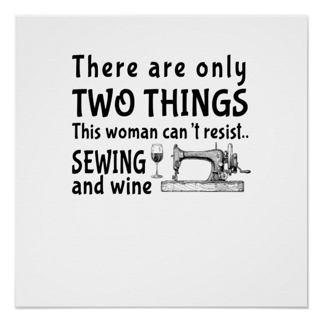 Sewing | There Are Only Two Thing Poster (Front)