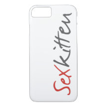 Sex Kitten iPhone 7 Case