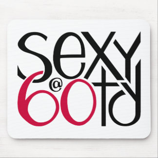 Sexy at 60 red mouse pad